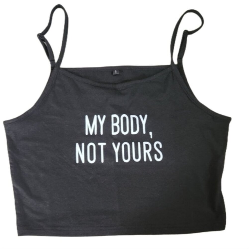 My Body Not‎ Yours Large Black Cropped Tank Nwot Feminine Stance